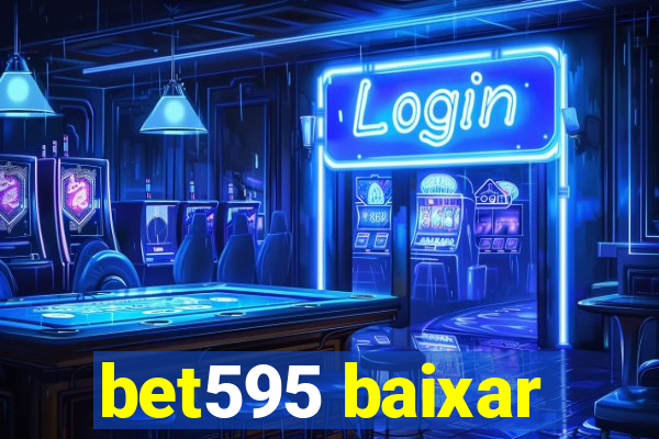 bet595 baixar